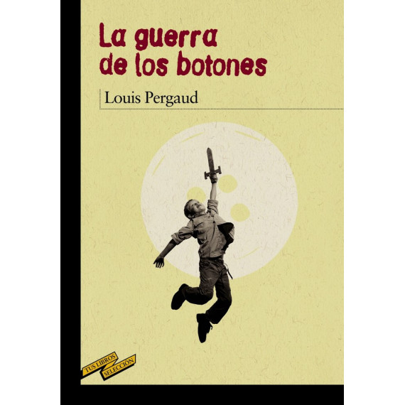 La guerra de los botones