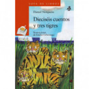 Diecis�is cuentos y tres tigres
