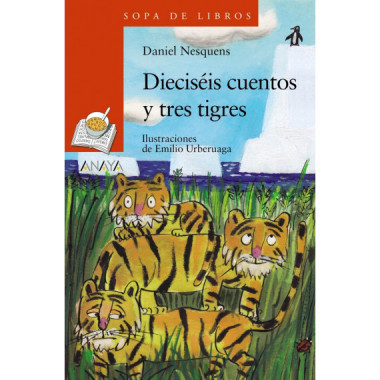 Diecis�is cuentos y tres tigres
