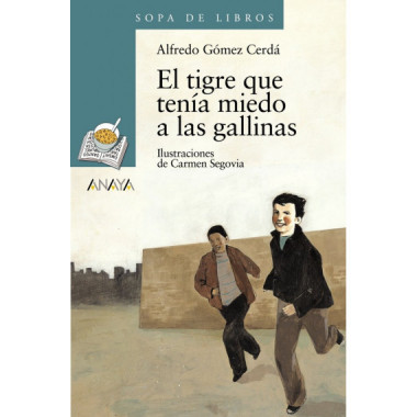 El tigre que ten�a miedo a las gallinas