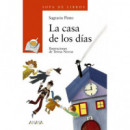 La casa de los d�as