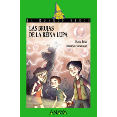 Las brujas de la reina Lupa