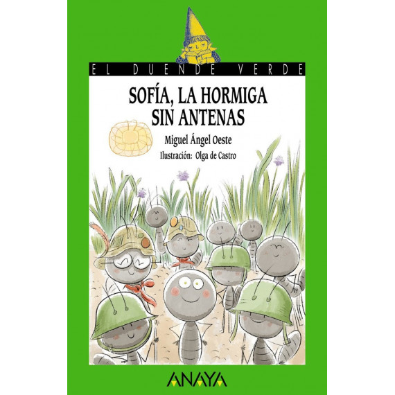 SOFIA LA HORMIGA SIN ANTENAS