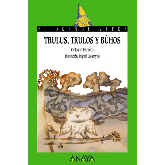 TRULUS TRULOS Y BUHOS