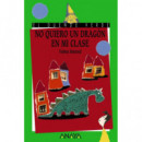 No quiero un drag�n en mi clase