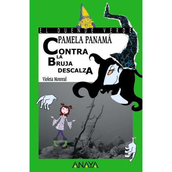 Pamela Panam� contra la bruja descalza
