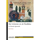 As� vivieron en al-�ndalus