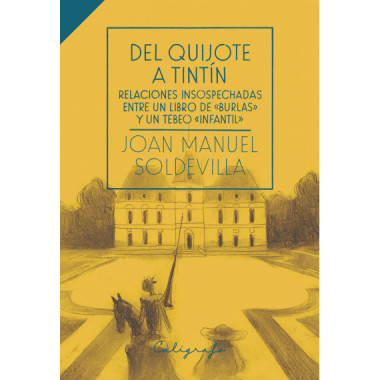 Del Quijote a Tint�n