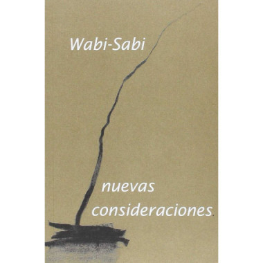 Wabi-Sabi, nuevas consideraciones