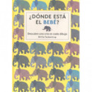 �D�nde est� el beb�?