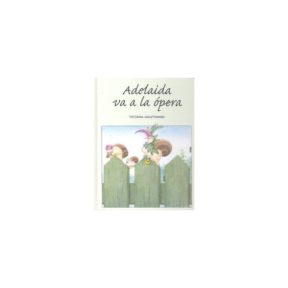 Adelaida va a la �pera