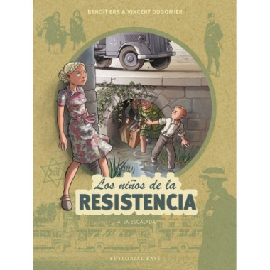 Los ni�os de la resistencia 4. La escalada