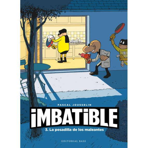 IMBATIBLE 3. LA PESADILLA DE LOS MALEANTES