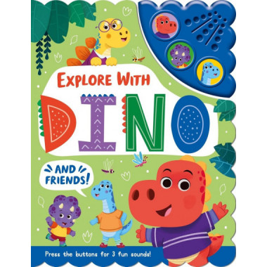 EXPLORE WITH DINO AND FRIENDS