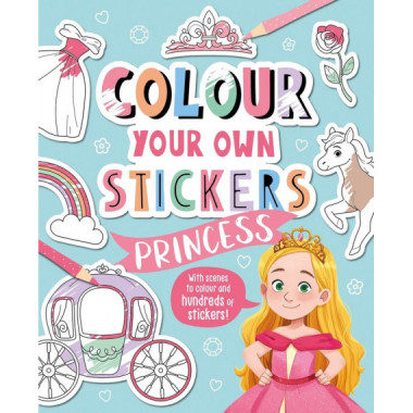 COLOUR YOUR OWN STICKERS: PRINCESS