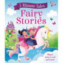 5 MINUTE TALES: FAIRY STORIES