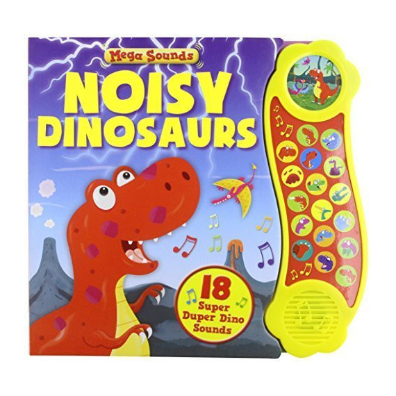 Mega Sounds: Noisy Dinosaurs