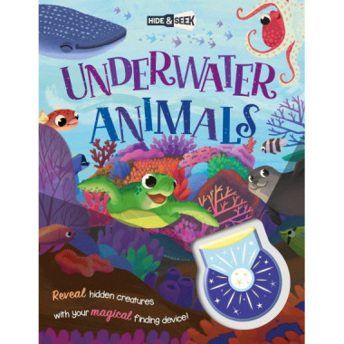 HIDE-AND-SEEK UNDERWATER ANIMALS (MAGICAL LIGHT BOOK)