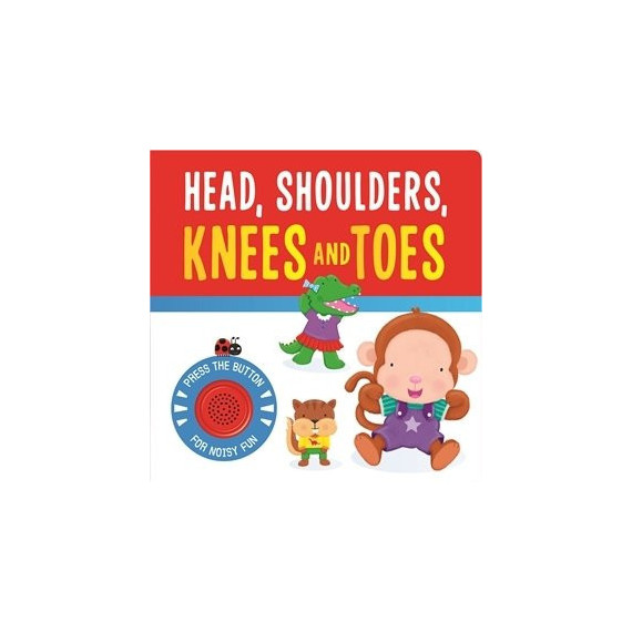 HEAD, SHOULDERS, KNEES AND TOES