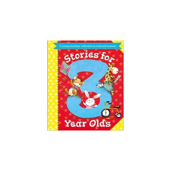 STORIES FOR 3 YEAR OLDS