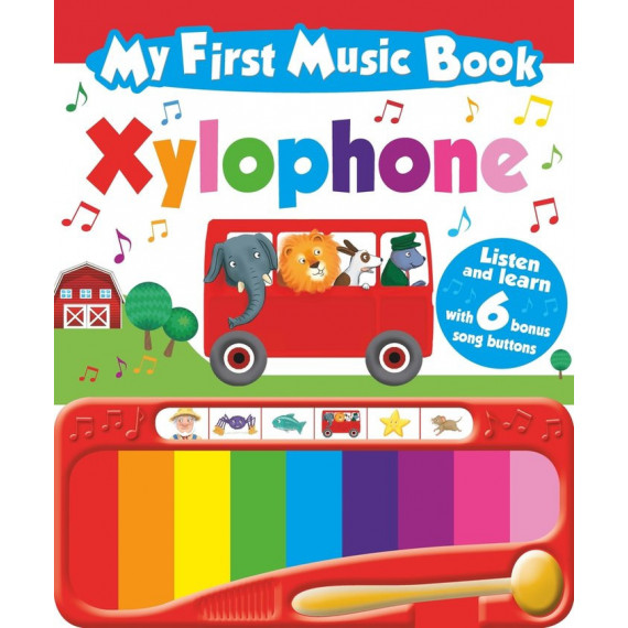 MY FIRST MUSIC BOOK: XYLOPHONE