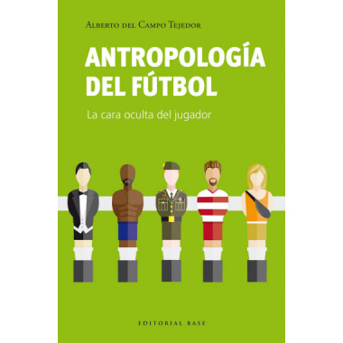 ANTROPOLOGIA DEL FUTBOL
