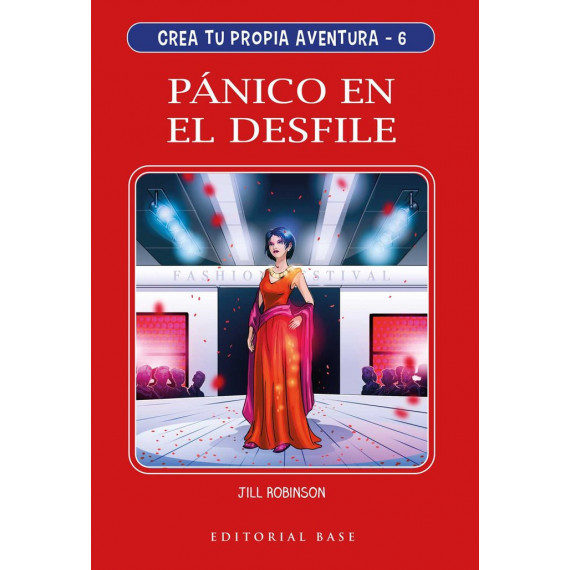 Crea tu propia aventura 6. P�nico en el desfile