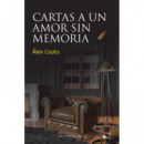 CARTAS A UN AMOR SIN MEMORIA