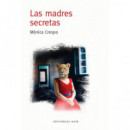 Las madres secretas