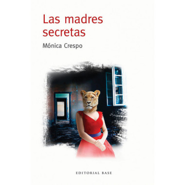 Las madres secretas