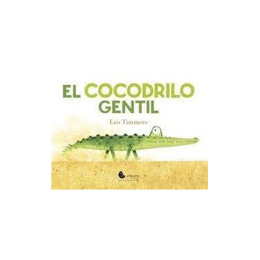 EL COCODRILO GENTIL