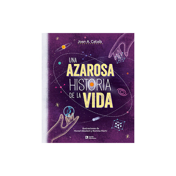 Una azarosa historia de la vida