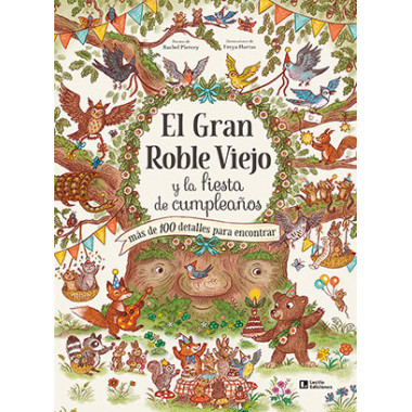 EL GRAN ROBLE VIEJO Y LA FIESTA DE CUMPLEA�OS