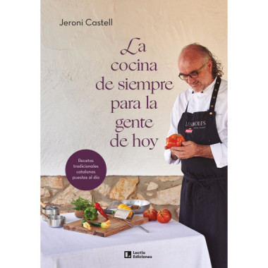 LA COCINA DE SIEMPRE PARA LA GENTE DE AHORA