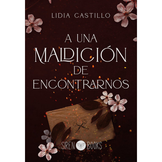 A UNA MALDICION DE ENCONTRARNOS