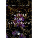 LA CARICIA DE LA OSCURIDAD