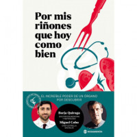 POR MIS RI�ONES QUE HOY COMO BIEN