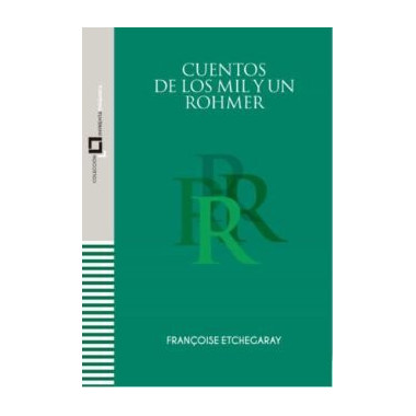 CUENTOS DE LOS MIL Y UN ROHMER
