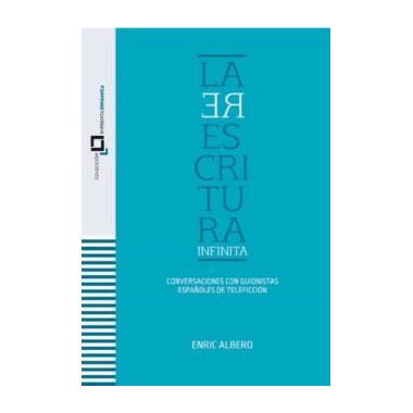 LA REESCRITURA INFINITA