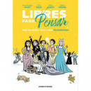 LIBRES PARA PENSAR