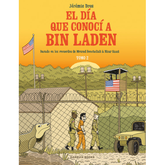 EL DIA QUE CONOCI A BIN LADEN VOL 2