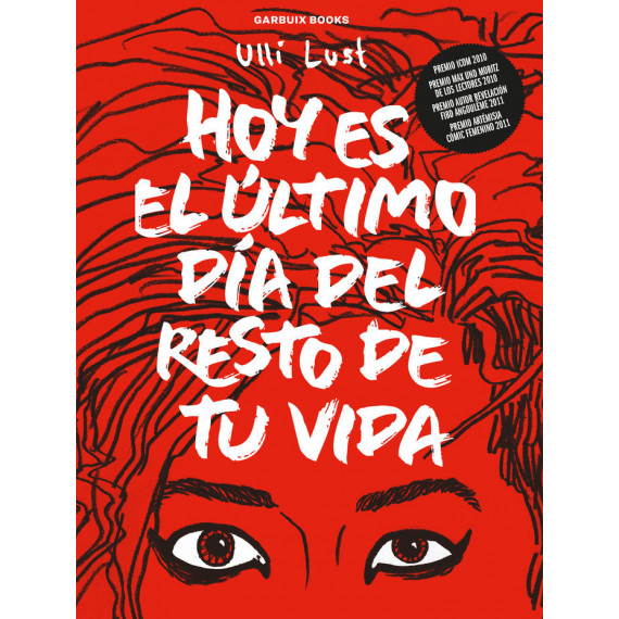 HOY ES EL ULTIMO DIA DEL RESTO DE TU VIDA