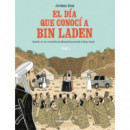 EL DIA QUE CONOCI A BIN LADEN