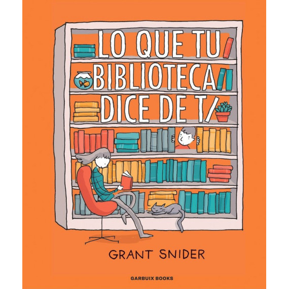 Lo que tu biblioteca dice de ti