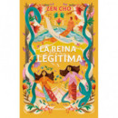 LA REINA LEGITIMA