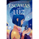 ESCAMAS DE LUZ