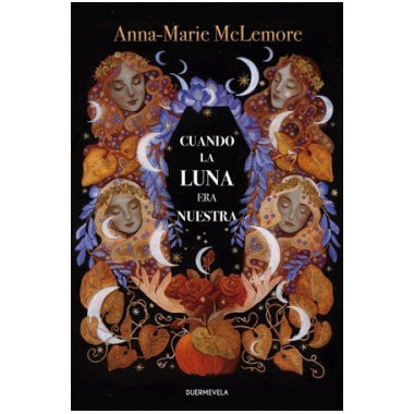 Cuando la luna era nuestra