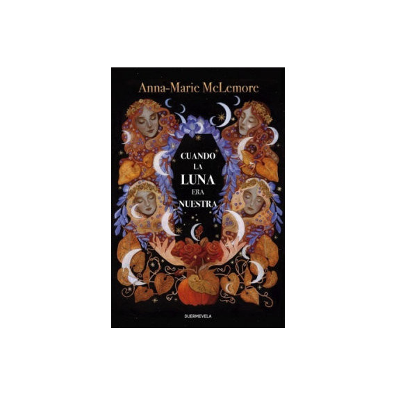 Cuando la luna era nuestra