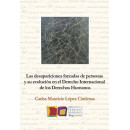 Las desapariciones forzadas de personas y su evoluci�n en el Derecho Internacional de los Derechos H