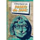 C�mo hacer un paseo de Jane